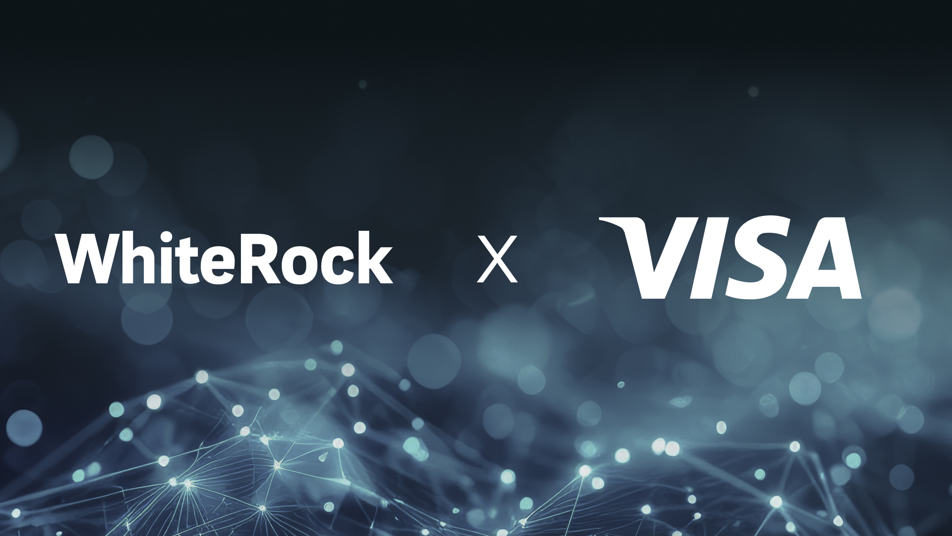 WhiteRock x Visa Partnership